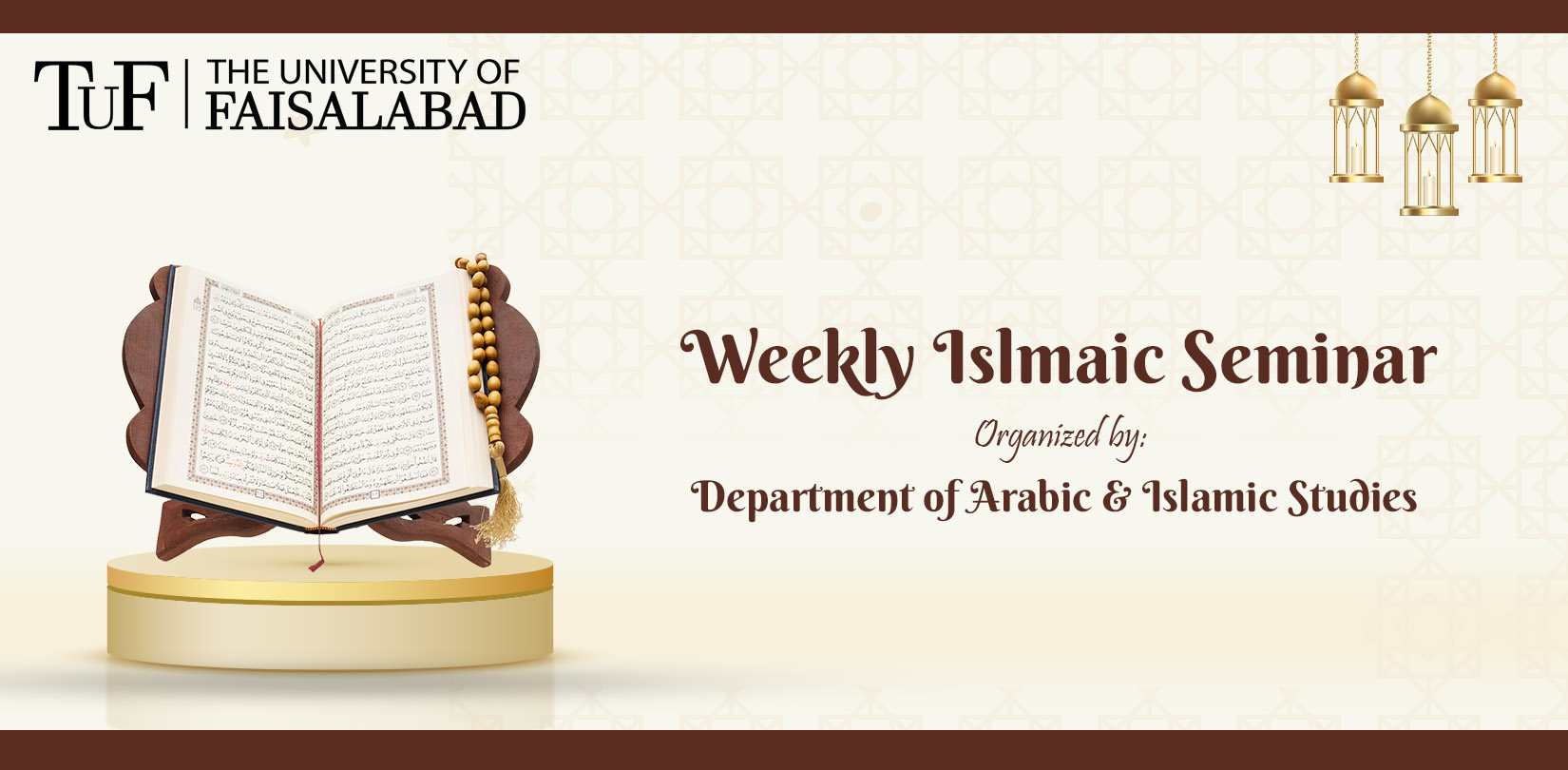 WEEKLY ISLAMIC SEMINAR AT TUF