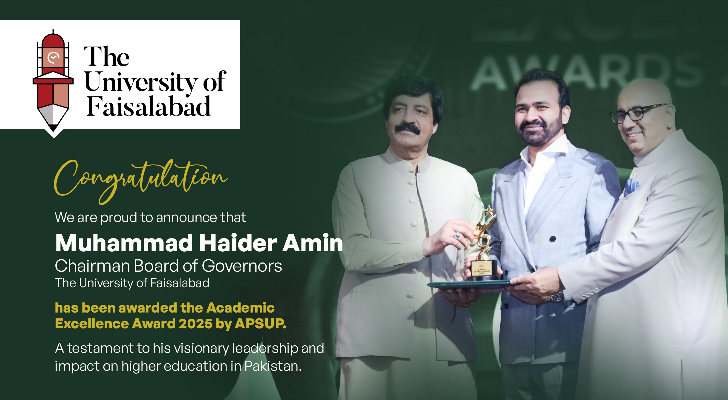 Mr Muhammad Haider Amin, Chairman Board of Governors, TUF, has been honoured with the APSUP Academic Excellence Award 2025